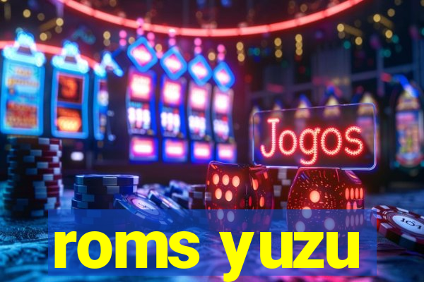 roms yuzu
